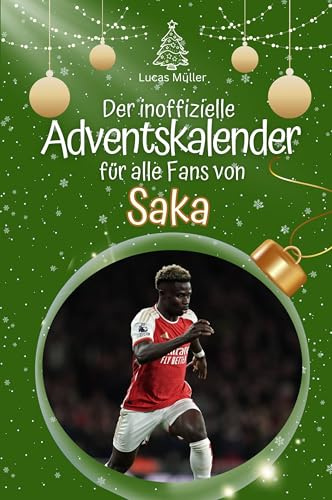 Der inoffizielle Adventskalender für alle Fans von Saka