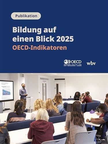 Bildung auf einen Blick 2025: OECD-Indikatoren