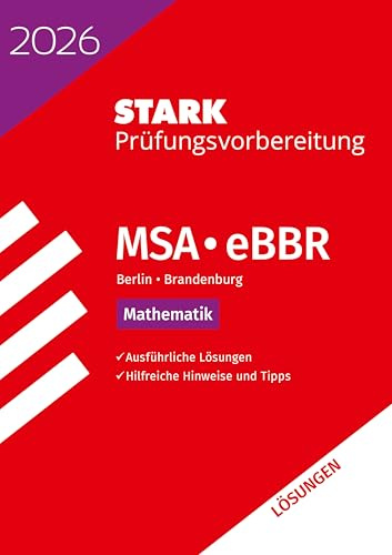 STARK Lösungen zu Mathematik - MSA/eBBR 2026 Berlin/Brandenburg - Prüfungsvorbereitung (Abschlussprüfungen)