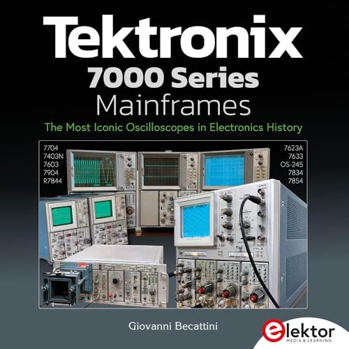 Tektronix 7000 Series Mainframes: The Most Iconic Oscilloscopes in Electronics History