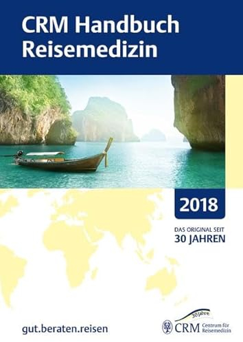 CRM Handbuch Reisemedizin