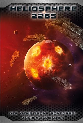 Heliosphere 2265 - Der Helix-Zyklus 4 - Der genetische Schlüssel (Bände 22-24)