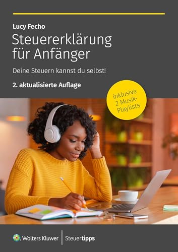 Steuererklärung für Anfänger: Deine Steuern kannst du selbst