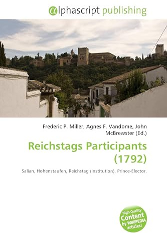 Reichstags Participants (1792): Salian, Hohenstaufen, Reichstag (institution), Prince-Elector.