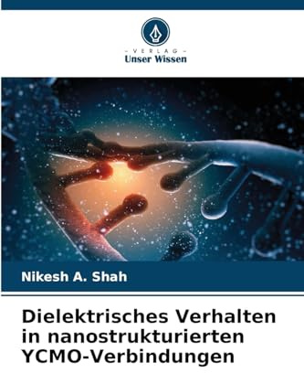 Dielektrisches Verhalten in nanostrukturierten YCMO-Verbindungen: DE