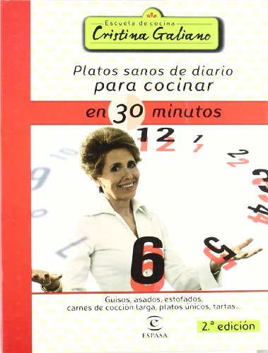 Platos sanos para cocinar en 30 minutos: 1 (Espasa Gastronomía)