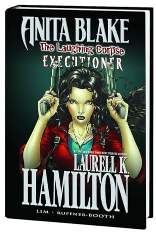 Anita Blake, Vampire Hunter: The Laughing Corpse Book 3 - Executioner: Executioner Premiere