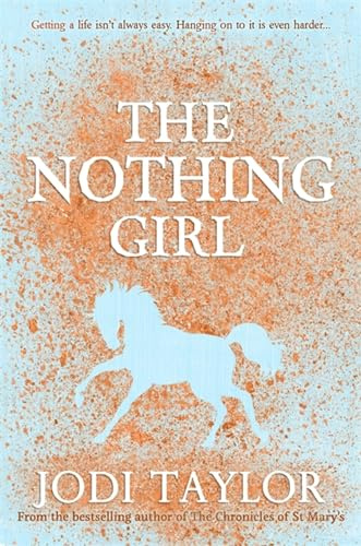 The Nothing Girl: A magical and heart-warming story from international bestseller Jodi Taylor (Frogmorton Farm Series)