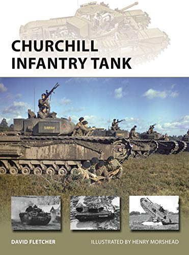 Churchill Infantry Tank: 272 (New Vanguard)