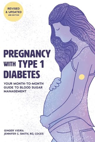Pregnancy with Type 1 Diabetes: Your Month-to-Month Guide to Blood Sugar Management