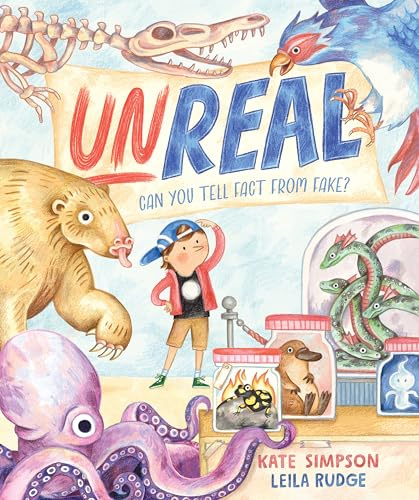 Unreal: How to tell truth from tall story in this exhibition of extraordinary plants and animals: Can you tell fact from fake?