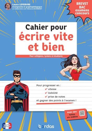 Cahier pour écrire vite et bien: Brevet, bac, examens, concours