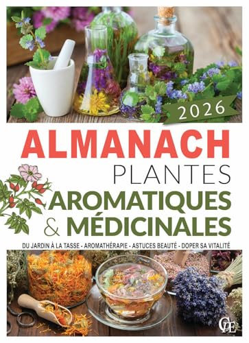Almanach plantes aromatiques et médicinales 2026