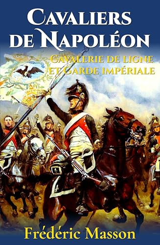 Cavaliers de Napoléon