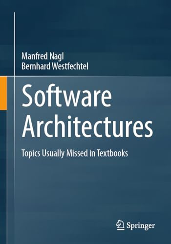 Software Architectures: Topics Usually Missed in Textbooks