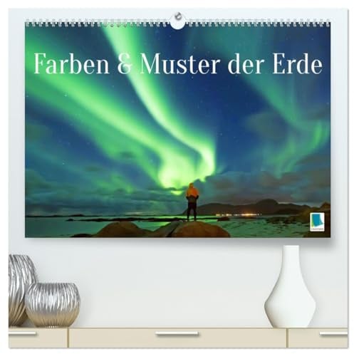Farben und Muster der Erde (hochwertiger Premium Wandkalender 2026 DIN A2 quer), Kunstdruck in Hochglanz: Leuchtende Farben und sinnliche Strukturen ... wunderbaren Planeten aus (CALVENDO Natur)