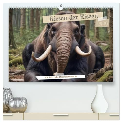 Riesen der Eiszeit – Ein Jahr voller Mammut Momente (hochwertiger Premium Wandkalender 2026 DIN A2 quer), Kunstdruck in Hochglanz: Erleben Sie die ... Landschaften. (CALVENDO Tiere)