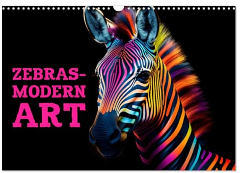 ZEBRAS - Modern Art (Wandkalender 2026 DIN A3 quer), CALVENDO Monatskalender: ZEBRAS - Wo moderne Kunst auf Streifen der Kreativität trifft (CALVENDO Tiere)