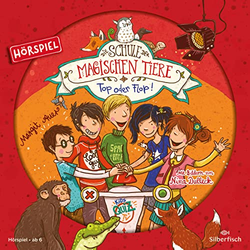 Die Schule der magischen Tiere - Hörspiele 5: Top oder Flop! Das Hörspiel: 1 CD (5)
