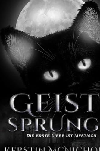 Geist Sprung: Die erste Liebe ist mystisch