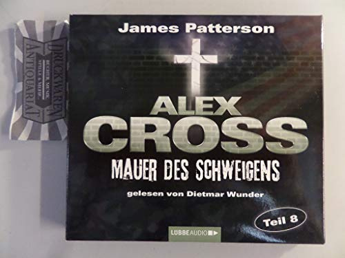Alex Cross, Teil 8: Mauer des Schweigens