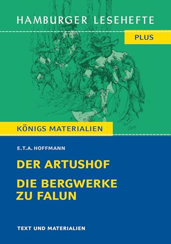 Der Artushof / Die Bergwerke zu Falun: Hamburger Lesehefte Plus Königs Materialien