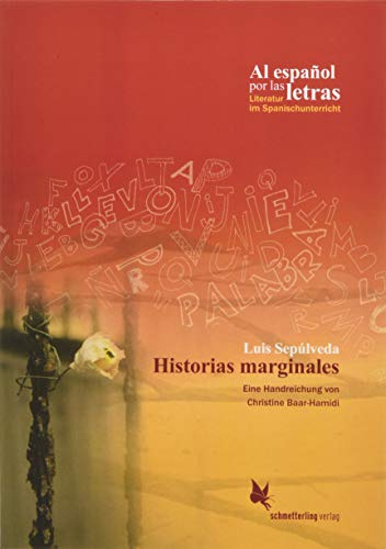 Historias marginales. Eine Handreichung (Al español por las letras)