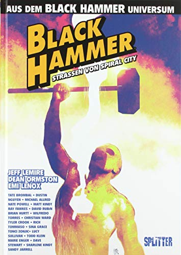 Black Hammer: Straßen von Spiral City