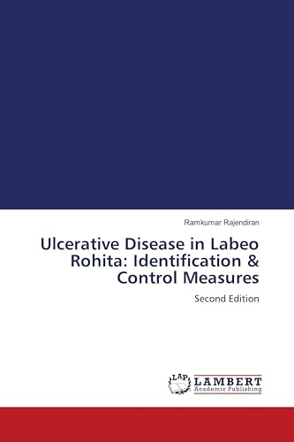 Ulcerative Disease in Labeo Rohita: Identification & Control Measures: Second Edition