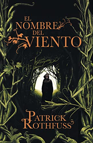 El nombre del viento (Crónica del asesino de reyes 1) (Éxitos)