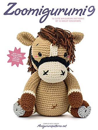 Zoomigurumi: 15 Cute Amigurumi Patterns by 12 Great Designers (Zoomigurumi, 9)