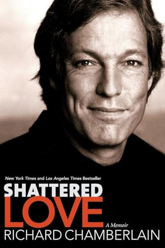Shattered Love: A Memoir