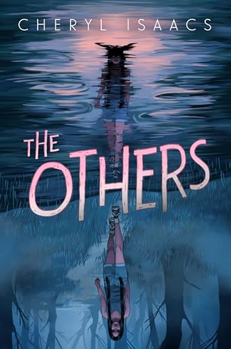 The Others: The Spine-Tingling Sequel to The Unfinished