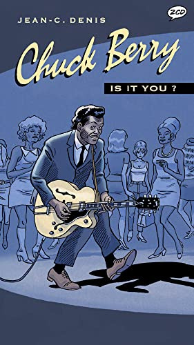 Chuck Berry: Is it you?