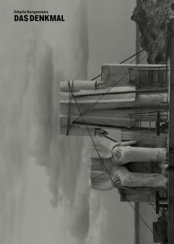 Sibylle Bergemann: Das Denkmal
