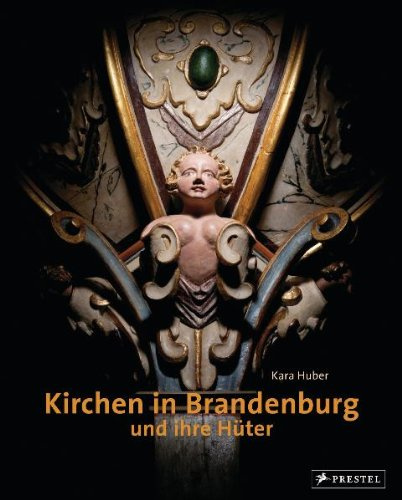 Kirchen in Brandenburg und ihre Hüter