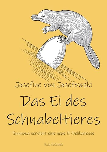 Das Ei des Schnabeltieres: Spinnoza serviert eine neue Ei-Delikatesse