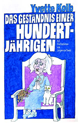 Das Geständnis einer Hundertjährigen: Psychokrimi