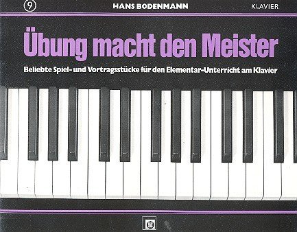 Übung macht den Meister Band 9: für Klavier