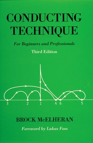 Conducting Technique: For Beginners and Professionals