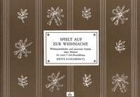 Heinrichshofen Verlag Spielt auf zur Weihnacht - Weihnachtslieder und pastorale Sätze alter Meister - für 2 Altblockflöten