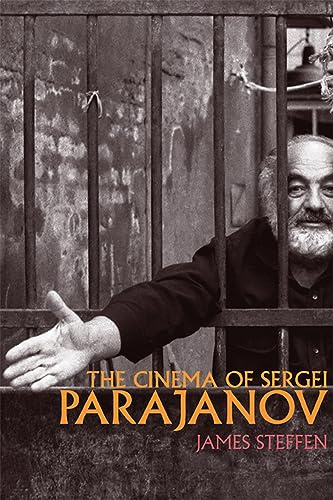 The Cinema of Sergei Parajanov (Wisconsin Film Studies)