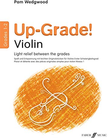 Up-Grade! Violin Grades 1-2: Grade 1-2 (Faber Edition)