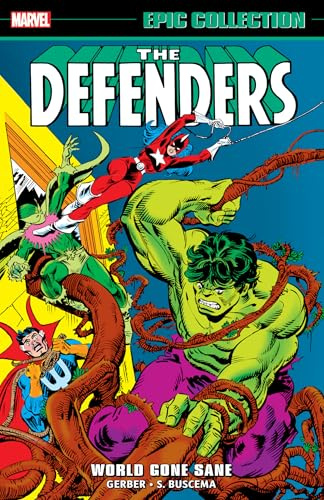 Defenders Epic Collection: World Gone Sane (Marvel Defenders Epic Collection)