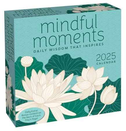 Mindful Moments 2025 Day-to-Day Calendar: Daily Wisdom That Inspires