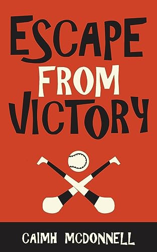 Escape from Victory: A Dublin Trilogy Novella