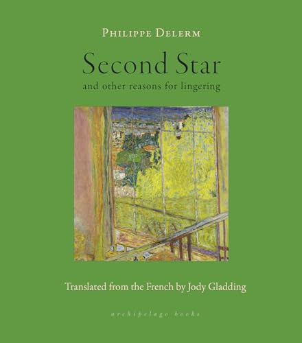 Second Star: and other reasons for lingering