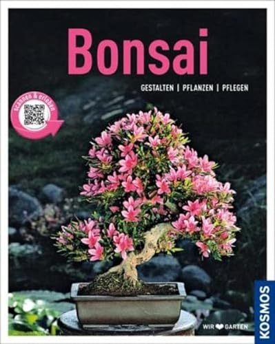 Bonsai (Mein Garten): Gestalten Pflanzen Pflegen
