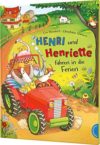 Henri und Henriette 3: Henri und Henriette fahren in die Ferien: Lustige Vorlesegeschichte für Kinder ab 4 Jahren (3)