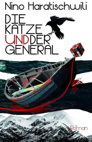 Die Katze und der General: Roman